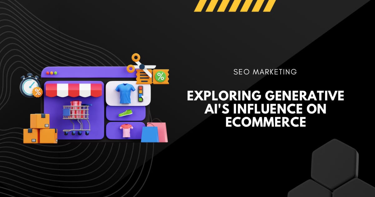 Exploring Generative AI’s Influence on eCommerce